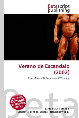 Verano de Escandalo (2002)
