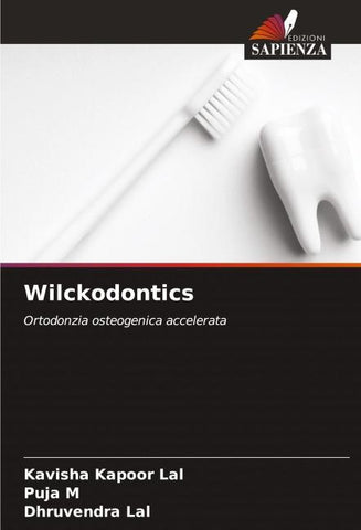 Wilckodontics