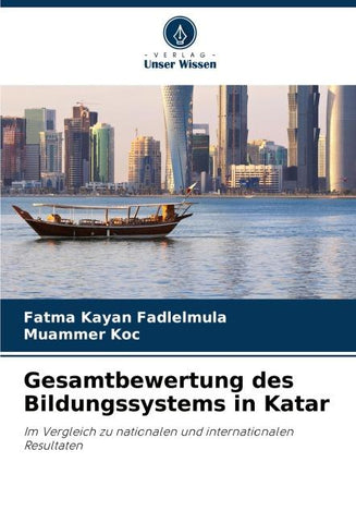 Gesamtbewertung des Bildungssystems in Katar