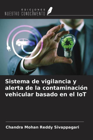 Sistema de vigilancia y alerta de la contaminación vehicular basado en el IoT