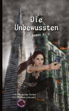 Die Unbewussten
