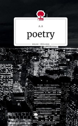 poetry. Life is a Story - story.one