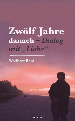 Zwölf Jahre danach – Dialog mit „Liebe“