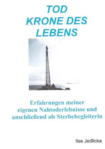 Tod Krone des Lebens