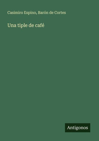 Una tiple de café