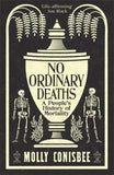 No Ordinary Deaths