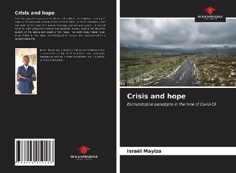 Crisis and hope