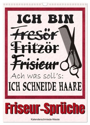 Friseur-Sprüche (Wandkalender 2026 DIN A3 hoch), CALVENDO Monatskalender