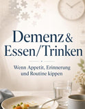 Demenz & Essen/Trinken