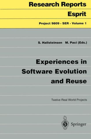 Experiences in Software Evolution and Reuse