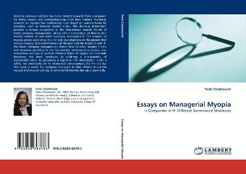 Essays on Managerial Myopia