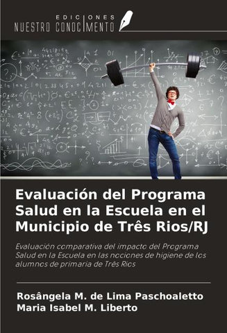 Evaluación del Programa Salud en la Escuela en el Municipio de Três Rios/RJ