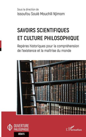 Savoirs scientifiques et culture philosophique
