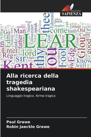 Alla ricerca della tragedia shakespeariana