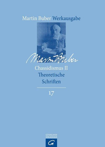 Martin Buber-Werkausgabe (MBW) / Chassidismus II