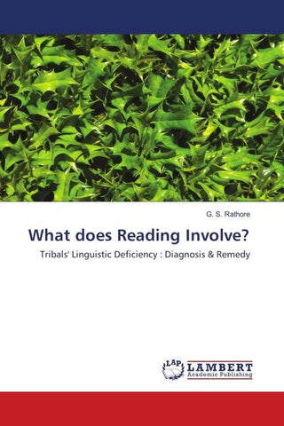 What does Reading Involve?