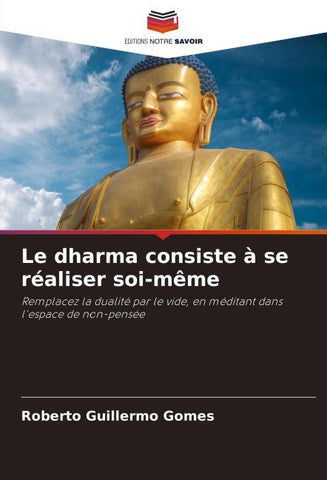 Le dharma consiste à se réaliser soi-même