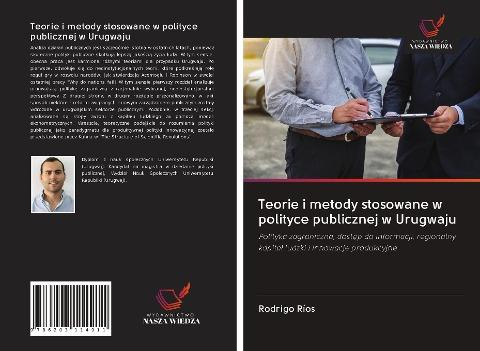 Teorie i metody stosowane w polityce publicznej w Urugwaju
