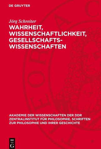 Wahrheit, Wissenschaftlichkeit, Gesellschaftswissenschaften