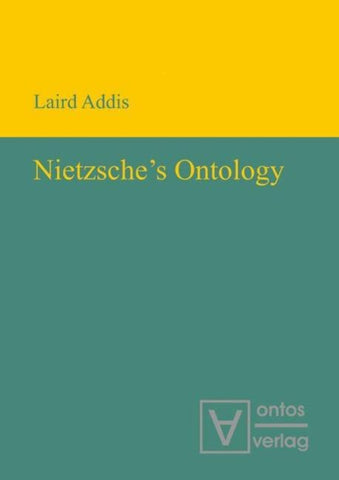 Nietzsche’s Ontology