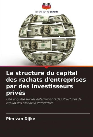 La structure du capital des rachats d'entreprises par des investisseurs privés