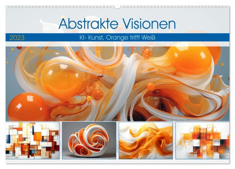 Abstrakte Visionen (Wandkalender 2026 DIN A2 quer), CALVENDO Monatskalender