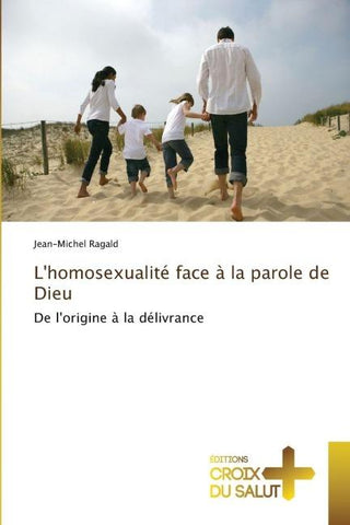 L'homosexualité face à la parole de Dieu