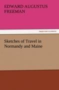 Sketches of Travel in Normandy and Maine