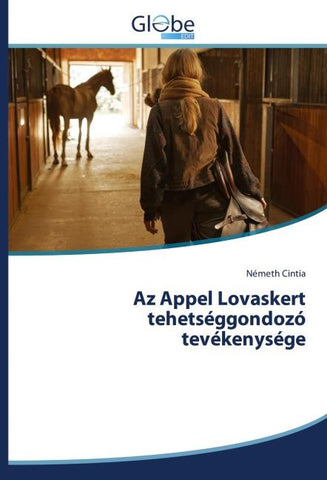 Az Appel Lovaskert tehetséggondozó tevékenysége