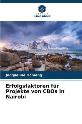 Erfolgsfaktoren für Projekte von CBOs in Nairobi
