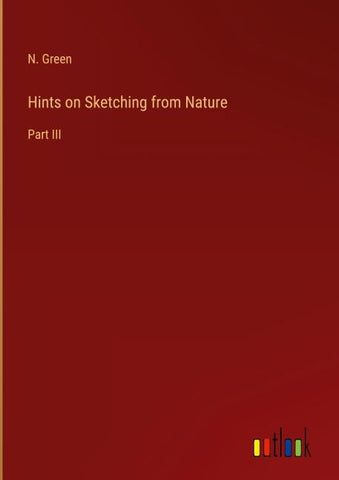 Hints on Sketching from Nature