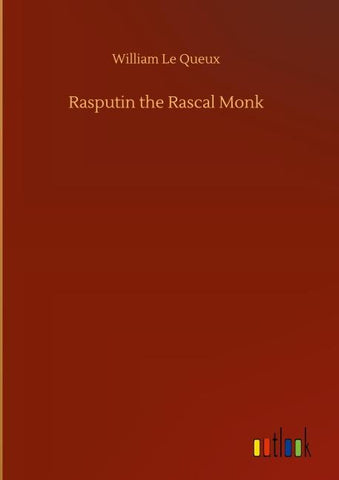 Rasputin the Rascal Monk