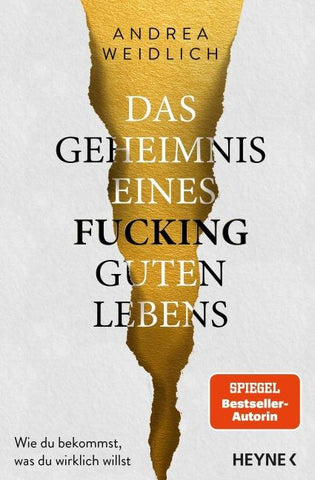 Das Geheimnis eines fucking guten Lebens (signiert)