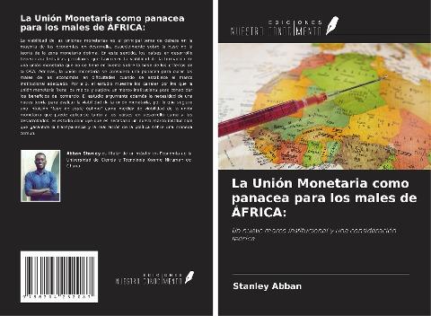 La Unión Monetaria como panacea para los males de ÁFRICA: