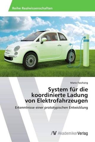 System für die  koordinierte Ladung  von Elektrofahrzeugen