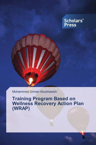 Training Program Based on Wellness Recovery Action Plan (WRAP)