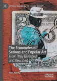 The Economies of Serious and Popular Art