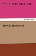 The Old Homestead
