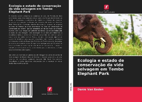Ecologia e estado de conservação da vida selvagem em Tembe Elephant Park