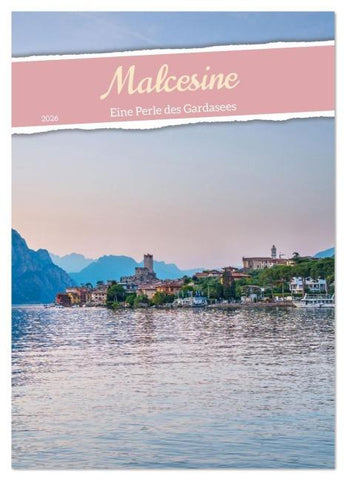 Malcesine - Eine Perle des Gardasees (Wandkalender 2026 DIN A3 hoch), CALVENDO Monatskalender