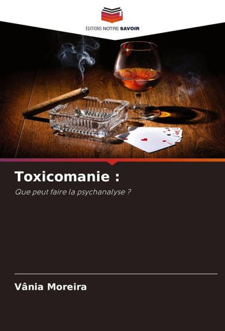 Toxicomanie :