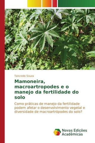 Mamoneira, macroartropodes e o manejo da fertilidade do solo