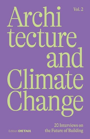 Architecture and Climate Change (Vol. 2)