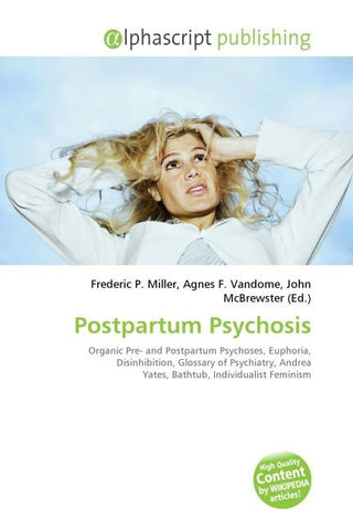 Postpartum Psychosis