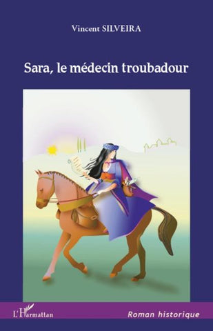 Sara, le médecin troubadour