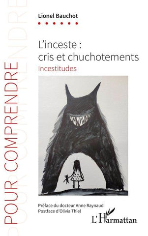 L'inceste : cris et chuchotements