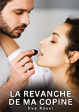 La revanche de ma copine
