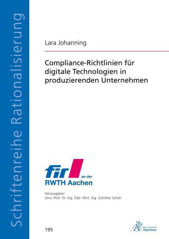 Compliance-Richtlinien für digitale Technologien in produzierenden Unternehmen
