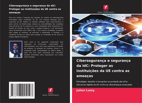 Cibersegurança e segurança da IdC: Proteger as instituições da UE contra as ameaças