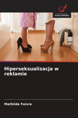 Hiperseksualizacja w reklamie